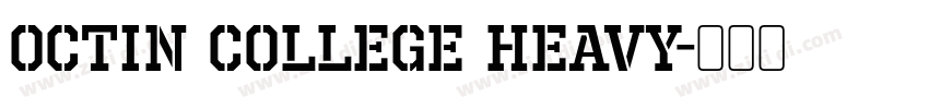 Octin College Heavy字体转换
